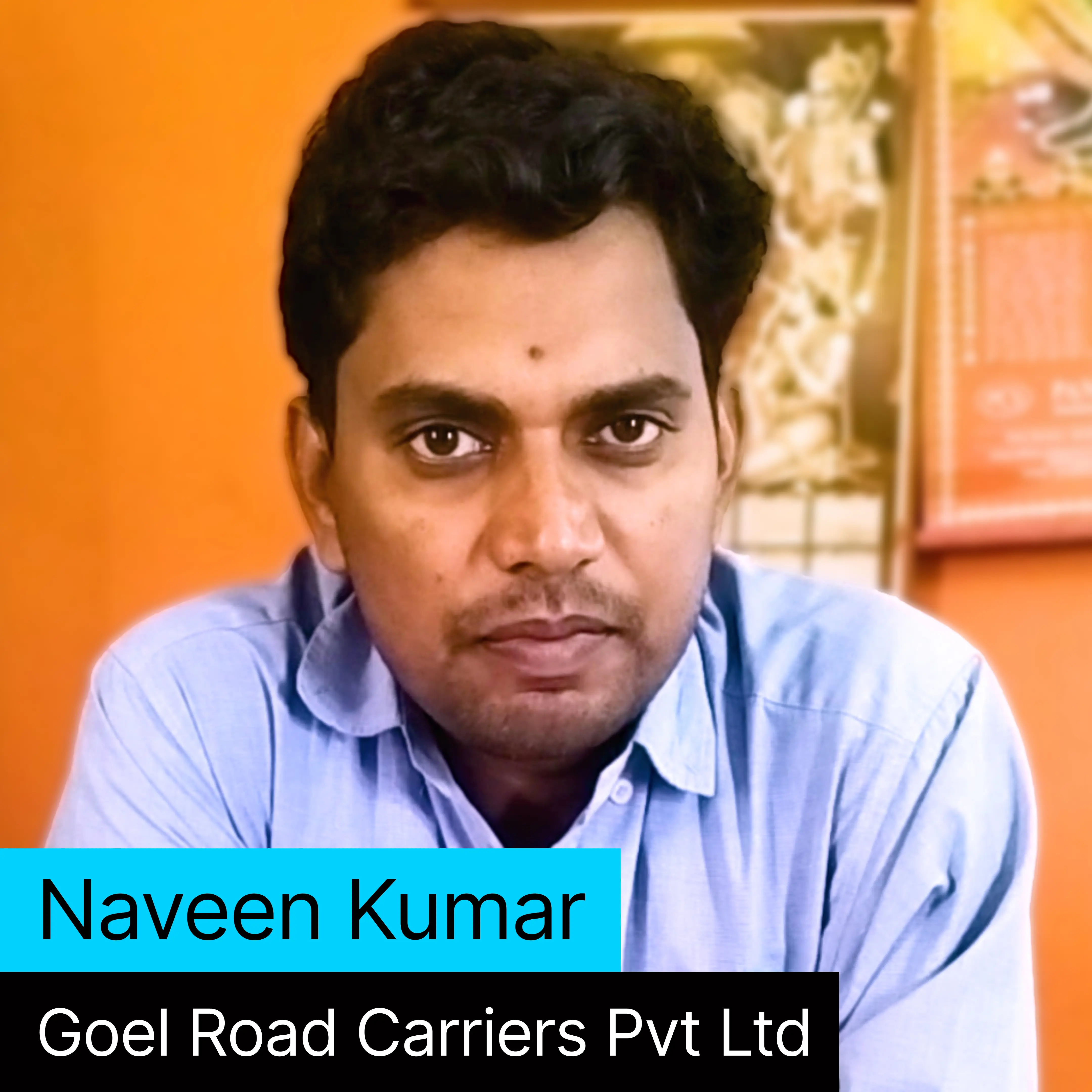 Goel Road Carriers Pvt Ltd video testimonial